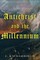 Antichrist and the Millennium