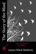 The Story of the Mind