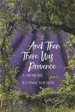 And Then There Was Provence
