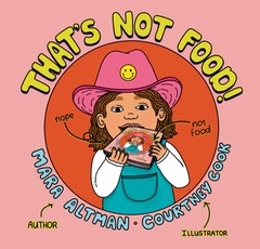 That's Not Food!