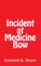 Incident at Medicine Bow