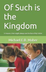 Of Such is the Kingdom