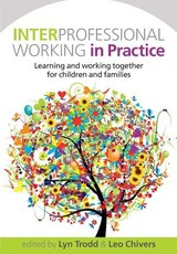 Interprofessional Working in Practice