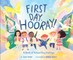 First Day, Hooray!