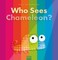 Who Sees Chameleon?