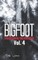 Bigfoot Frightening Encounters