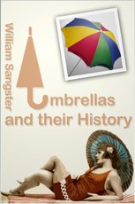 Umbrellas and Their History