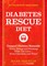 The Diabetes Rescue Diet