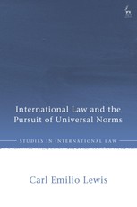 International Law and the Pursuit of Universal Norms