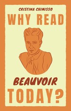 Why Read Beauvoir Today?