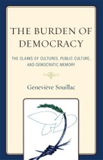 The Burden of Democracy