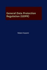 Kazemi, R: General Data Protection Regulation (GDPR)