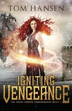 Igniting Vengeance