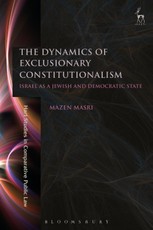 The Dynamics of Exclusionary Constitutionalism
