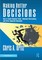 Making Better Decisions