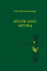 Mylėk savo artimą