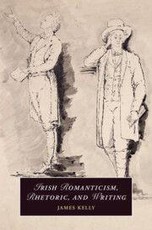 Irish Romanticism, Rhetoric, and Writing