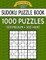 Sudoku Puzzle Book, 1,000 Puzzles, 500 MEDIUM and 500 HARD
