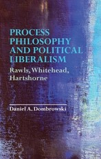 Process Philosophy and Political Liberalism