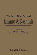 The Men Who Served J & K