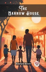 The Narrow House