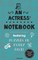 An Actress' Notebook