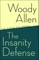 The Insanity Defense