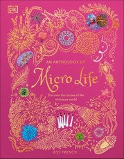 An Anthology of Micro Life