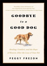 Goodbye to a Good Dog