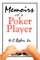 Memoirs of a Poker Player