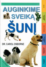 Auginkime sveiką šunį