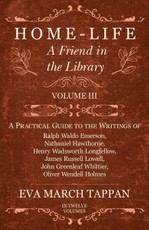 Home-Life - A Friend in the Library - Volume III