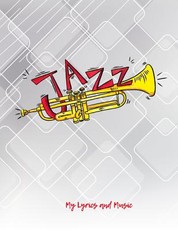 My Lyrics and Music