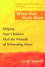 When Dad Hurts Mom