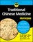 Traditional Chinese Medicine for Dummies