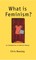 What is Feminism?