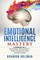 Emotional Intelligence Mastery