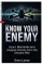 Know Your Enemy