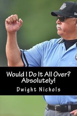 Would I Do It All Over? Absolutely!