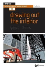 Basics Interior Architecture 03. Drawing Out the Interior