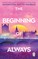 The Beginning of Always
