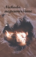 Niekada nepamiršime: baltarusių vaikų prisiminimai apie Didžiojo Tėvynės karo dienas