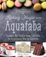 Kinser, K: Baking Magic with Aquafaba
