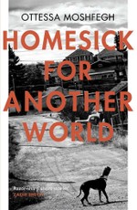 Homesick For Another World