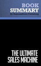 Summary: The Ultimate Sales Machine - Chet Holmes