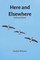 Here and Elsewhere