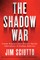The Shadow War
