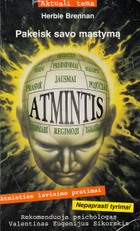 Pakeisk savo mąstymą. Atmintis