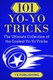101 Yo-Yo Tricks