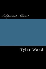 Independent - Part 1